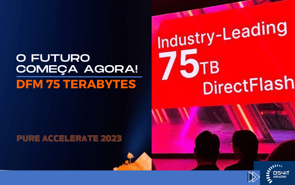 O futuro começa agora! – DFM 75TB